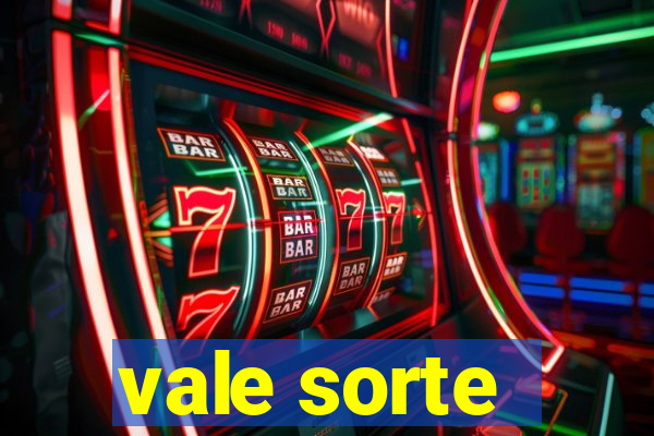 vale sorte - resultado hoje